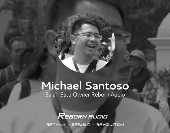 Michael Santoso (Foto: Reborn Audio)